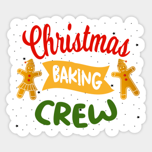 Christmas Baking Crew Sticker